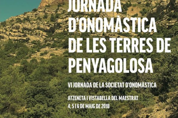 JORNADA D’ONOMÀSTICA DE LES TERRES DE PENYAGOLOSA. PROGRAMA I INSCRIPCIÓ