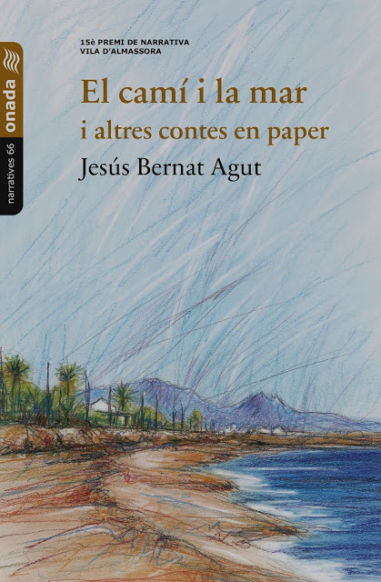 EL CAMÍ I LA MAR i altres contes en paper (1)